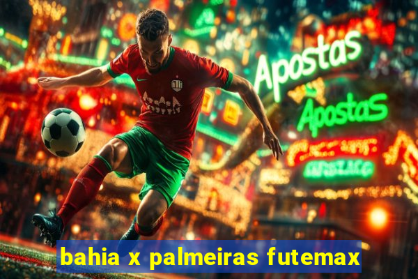 bahia x palmeiras futemax